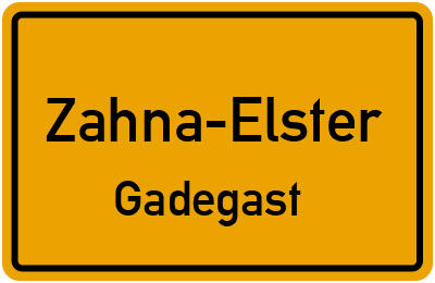 Ortsschild Zahna-Elster Gadegast