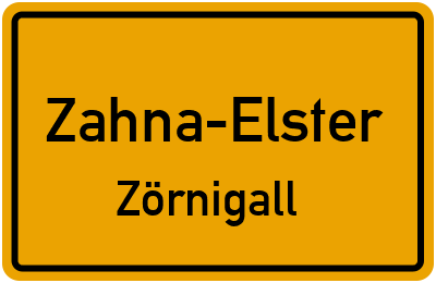 Ortsschild Zahna-Elster Zörnigall