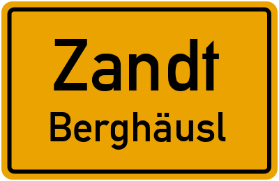 Straßenverzeichnis Zandt Berghäusl