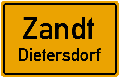 Ortsschild Zandt Dietersdorf