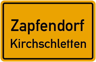 Ortsschild Zapfendorf Kirchschletten