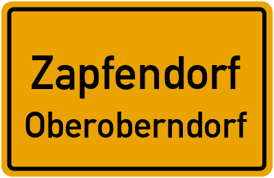 Ortsschild Zapfendorf Oberoberndorf