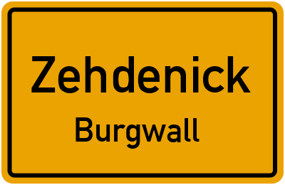 Ortsschild Zehdenick Burgwall