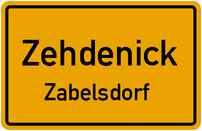 Ortsschild Zehdenick Zabelsdorf