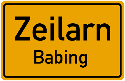Straßenverzeichnis Zeilarn Babing