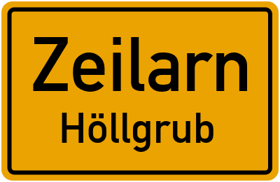 Straßenverzeichnis Zeilarn Höllgrub