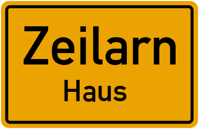 Straßenverzeichnis Zeilarn Haus