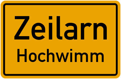 Straßenverzeichnis Zeilarn Hochwimm