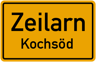 Straßenverzeichnis Zeilarn Kochsöd