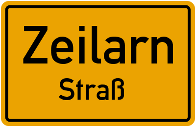 Straßenverzeichnis Zeilarn Straß
