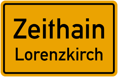 Ortsschild Zeithain Lorenzkirch