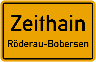 Ortsschild Zeithain Röderau-Bobersen