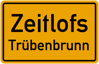 Straßenverzeichnis Zeitlofs Trübenbrunn