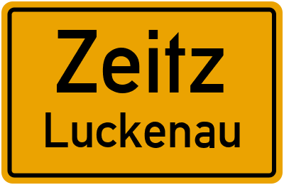Ortsschild Zeitz Luckenau