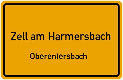 Ortsschild Zell am Harmersbach Oberentersbach
