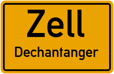 Ortsschild Zell Dechantanger