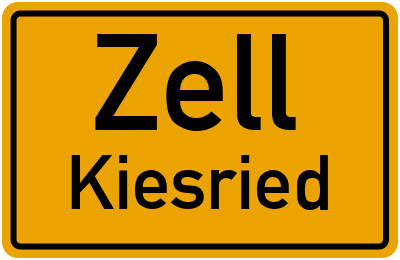 Ortsschild Zell Kiesried