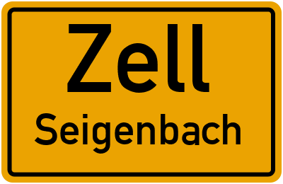 Ortsschild Zell Seigenbach