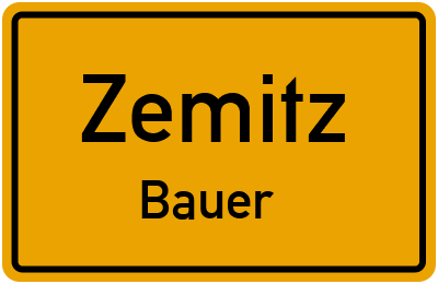 Straßenverzeichnis Zemitz Bauer