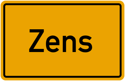 Ortsschild von Zens in Sachsen-Anhalt