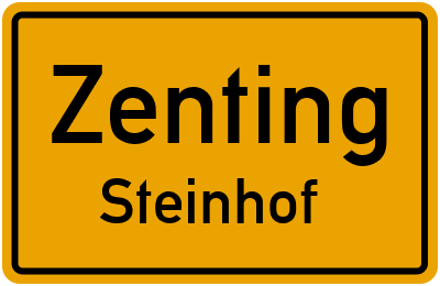 Ortsschild Zenting Steinhof