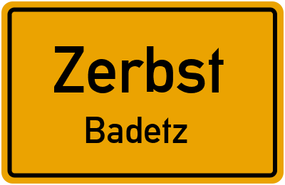 Straßenverzeichnis Zerbst Badetz