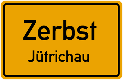 Straßenverzeichnis Zerbst Jütrichau