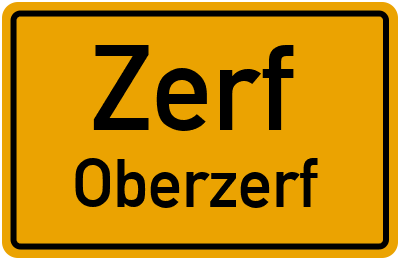 Ortsschild Zerf Oberzerf