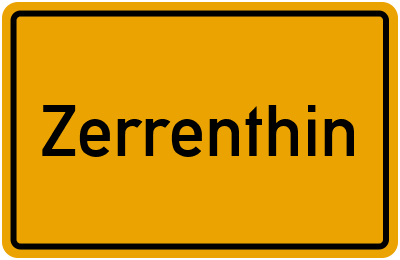 Ortsschild von Zerrenthin in Mecklenburg-Vorpommern