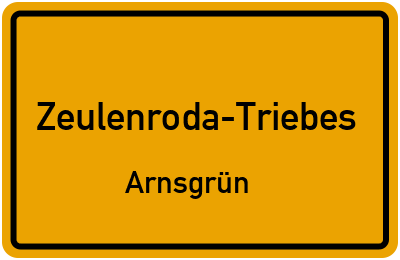 Straßenverzeichnis Zeulenroda-Triebes Arnsgrün