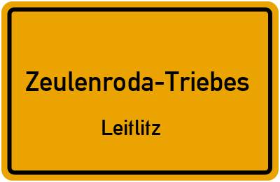 Straßenverzeichnis Zeulenroda-Triebes Leitlitz