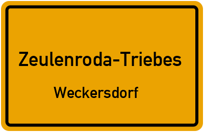 Straßenverzeichnis Zeulenroda-Triebes Weckersdorf