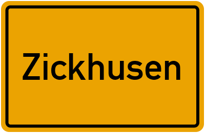 Ortsschild von Zickhusen in Mecklenburg-Vorpommern