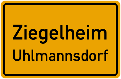 Straßenverzeichnis Ziegelheim Uhlmannsdorf