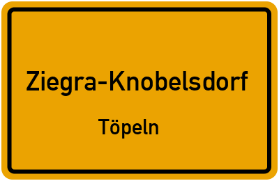 Straßenverzeichnis Ziegra-Knobelsdorf Töpeln