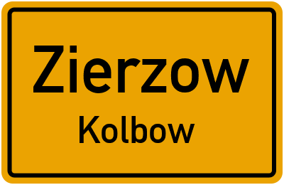 Straßenverzeichnis Zierzow Kolbow