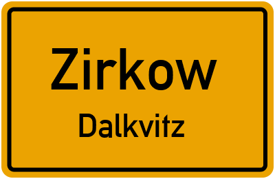 Straßenverzeichnis Zirkow Dalkvitz