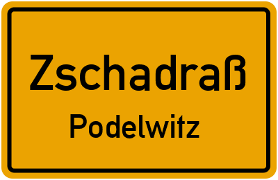 Straßenverzeichnis Zschadraß Podelwitz