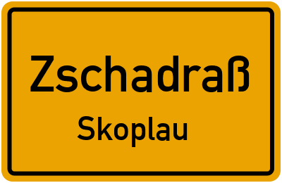 Straßenverzeichnis Zschadraß Skoplau