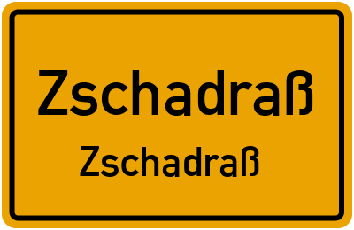 Straßenverzeichnis Zschadraß Zschadraß