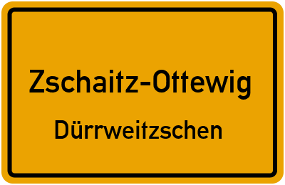 Straßenverzeichnis Zschaitz-Ottewig Dürrweitzschen