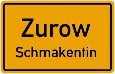 Straßenverzeichnis Zurow Schmakentin