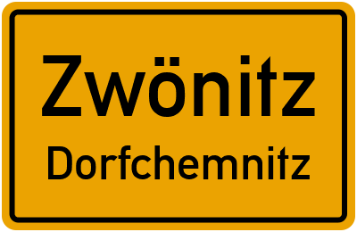 Ortsschild Zwönitz Dorfchemnitz