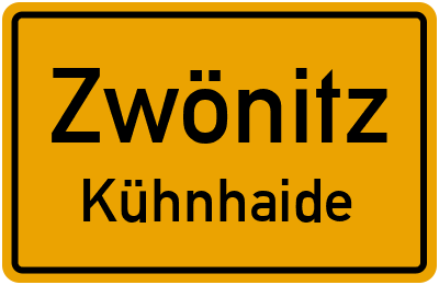 Ortsschild Zwönitz Kühnhaide