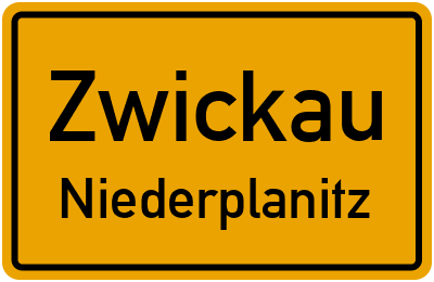 Ortsschild Zwickau Niederplanitz