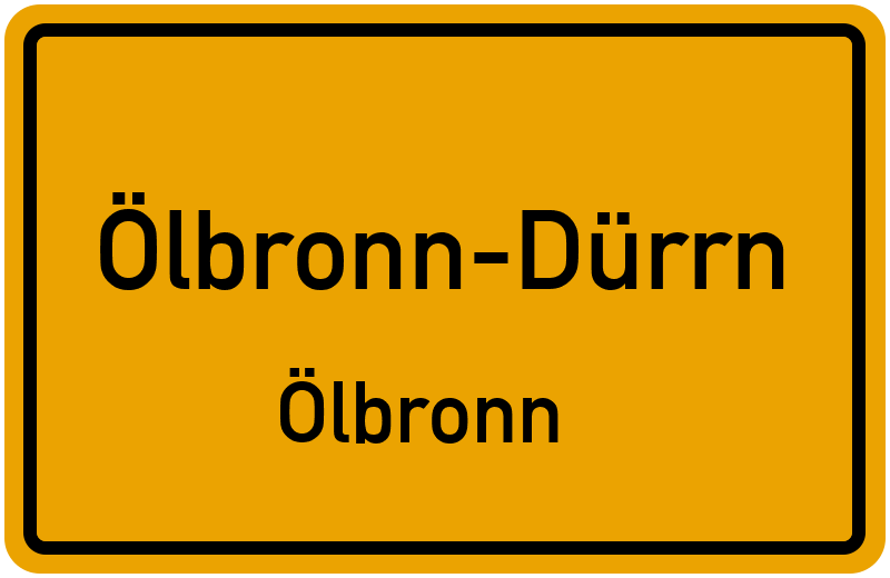 Ortsschild Ölbronn-Dürrn