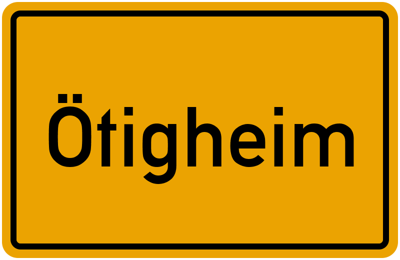 Ortsschild Ötigheim