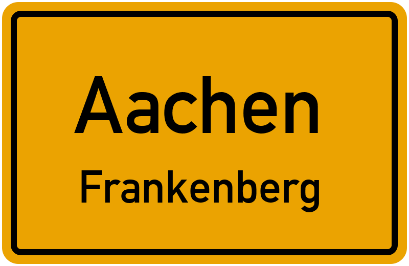 Ortsschild Aachen