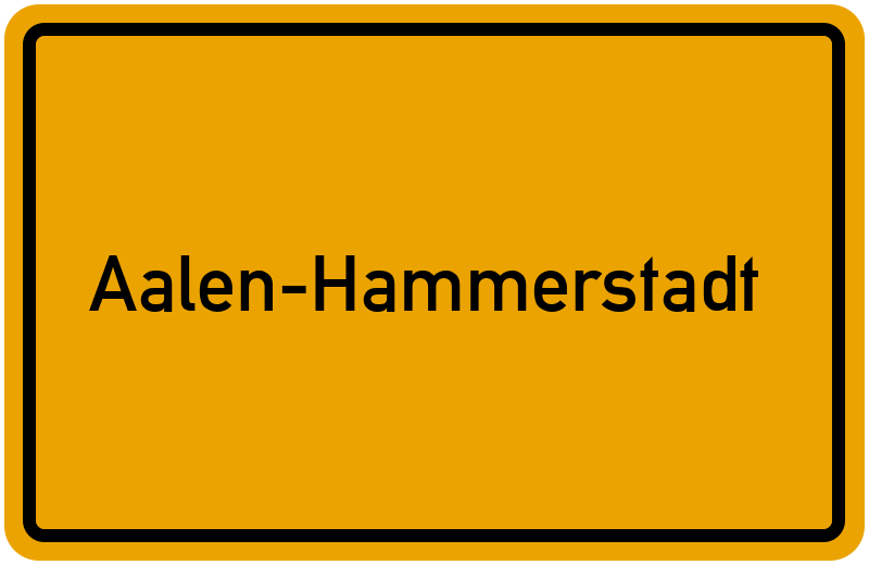 Ortsschild Aalen-Hammerstadt