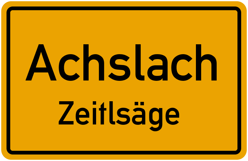 Ortsschild Achslach